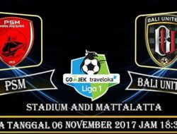 prediksi skor psm vs bali united 06 november 2017