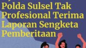 AJI Makassar: Laporan Narsum Project Multatuli adalah Kriminalisasi