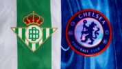 Final UEFA Conference League, Real Betis vs Chelsea